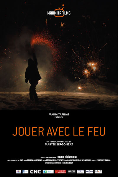 2013 – Jouer avec le feu