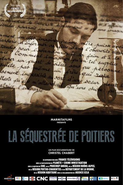 2015 – La Séquestrée de Poitiers