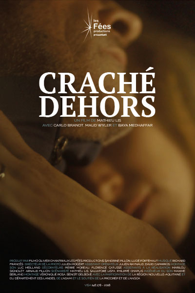 2018 – Craché dehors